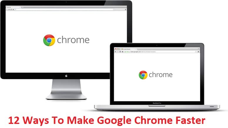 12 formas de hacer que Google Chrome sea más rápido