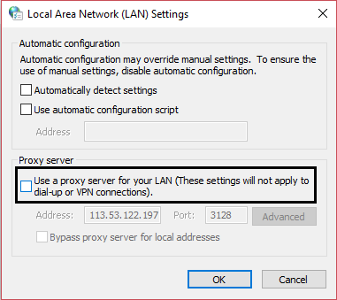 Desmarque Usar un servidor proxy para su LAN |  Arreglar el código de error de la tienda de Windows 10 0x80072efd