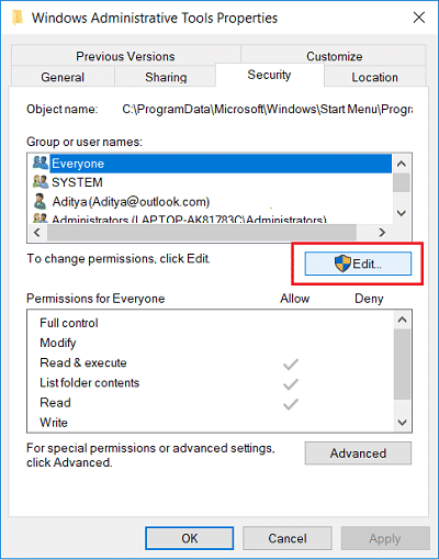 Cambie a la pestaña Seguridad y haga clic en el botón Editar en Propiedades de herramientas administrativas de Windows