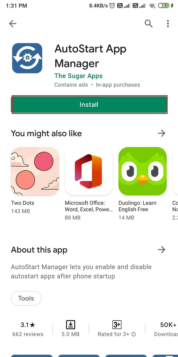 Dirígete a Google Play Store e instala el 'Administrador de aplicaciones de inicio automático' de las aplicaciones de azúcar.