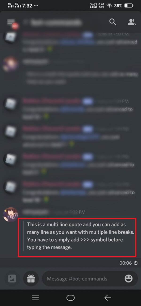 Finalmente, presione enter para enviar el mensaje.  Así es como se ve una cotización de varias líneas.  Verifique la captura de pantalla como referencia.