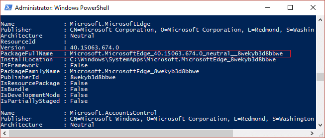 Escriba Get-AppxPackage en powershell y luego copie Microsoft Edge PackeFullName |  Cómo desinstalar Microsoft Edge en Windows 10