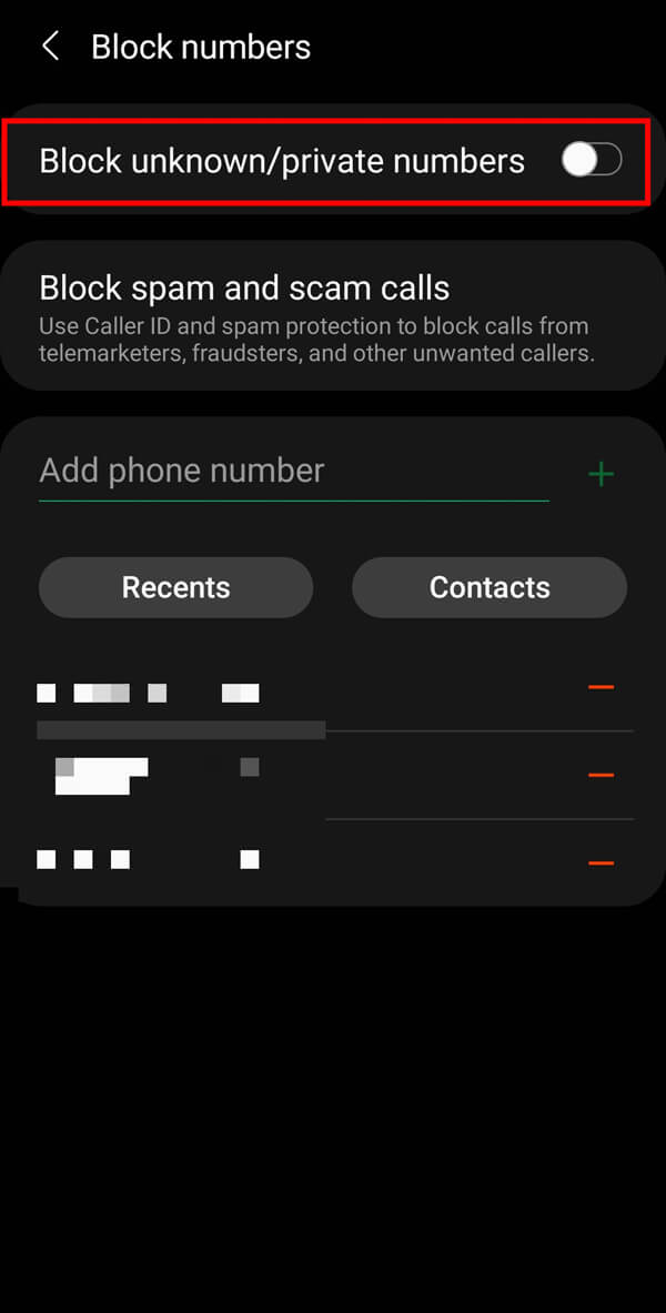 toque el interruptor adyacente a Bloquear números privados desconocidos para dejar de recibir llamadas de números privados
