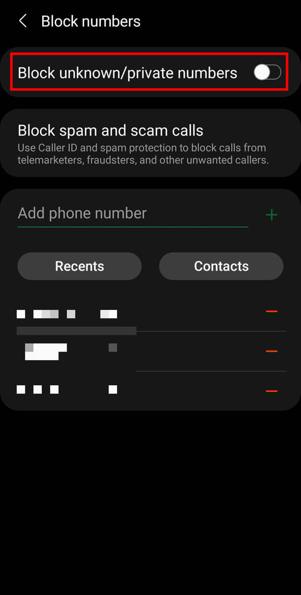 Toque el interruptor junto a Bloquear números privados desconocidos para dejar de recibir llamadas