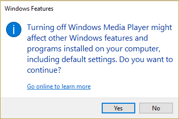 Haga clic en Sí para desinstalar Windows Media Player 12