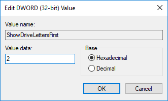 Establezca el valor de ShowDriveLettersFirst DWORD en 0 para Ocultar letras de unidad
