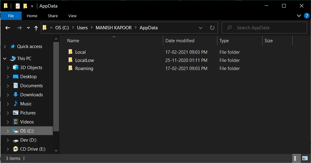 Dentro de la carpeta AppData, habrá tres subcarpetas diferentes llamadas Local, LocalLow y Roaming respectivamente. 