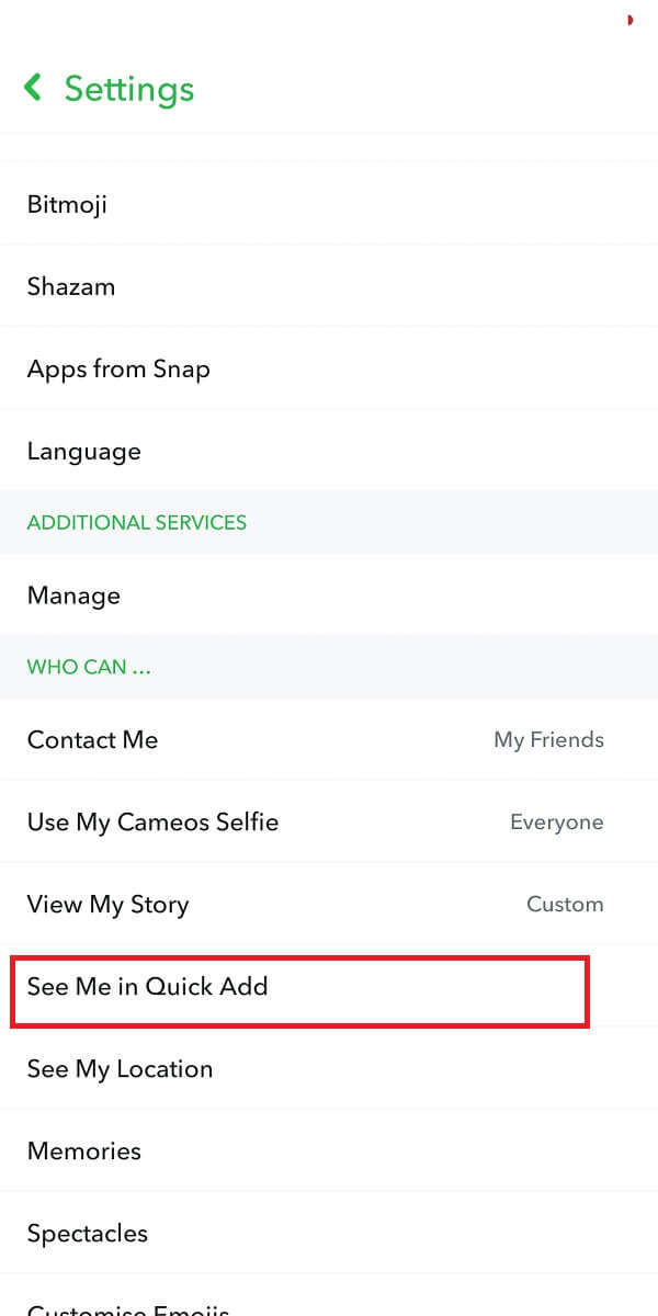 Desplácese hacia abajo hasta la sección 'quién puede' y toque 'verme en adición rápida'. | Cómo deshabilitar las solicitudes de adición no deseadas en Snapchat