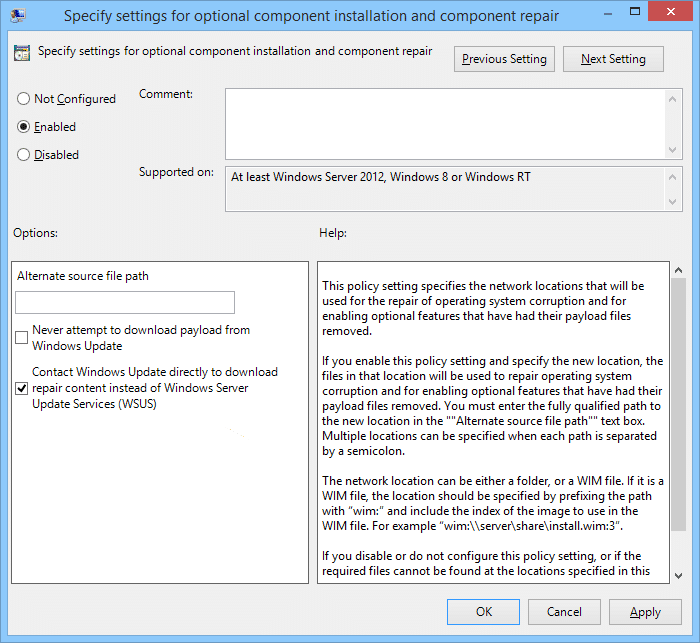 Habilite Especificar configuración para la instalación de componentes opcionales y la configuración de reparación de componentes