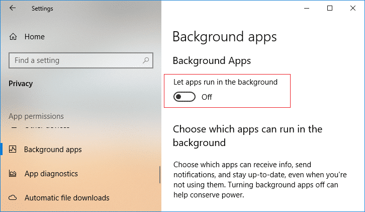 Deshabilite la palanca junto a Permitir que las aplicaciones se ejecuten en segundo plano |  Cómo deshabilitar aplicaciones en segundo plano en Windows 10