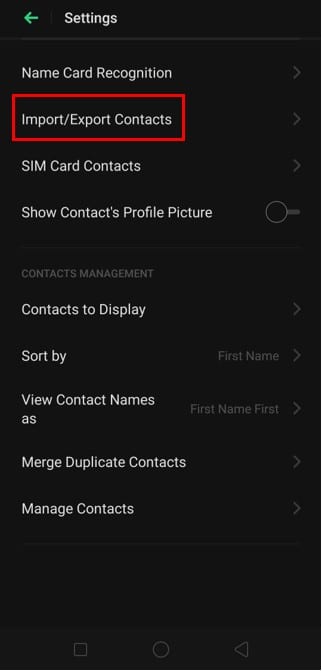 Vaya a Configuración y haga clic en la opción Importar y exportar contactos.