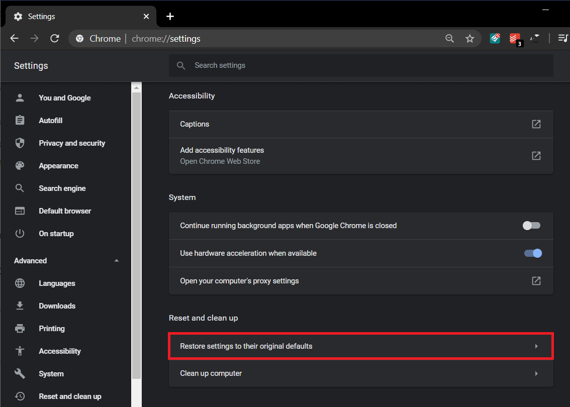 En Restablecer y limpiar, limpie en 'Restaurar configuración a sus valores predeterminados originales'