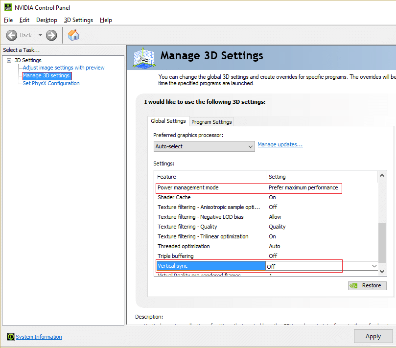 configure el modo de administración de energía al máximo en la configuración 3D del panel de control de NVIDIA y deshabilite la sincronización vertical