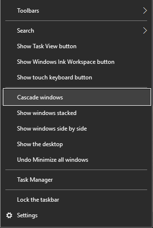 Haga clic derecho en la barra de tareas y haga clic en Cascade Windows