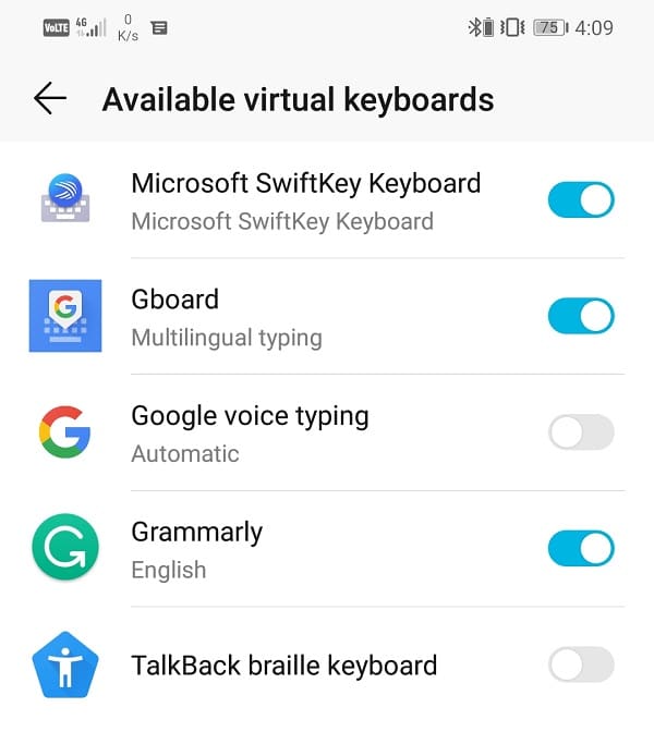 Habilite cualquier otro teclado disponible en su dispositivo