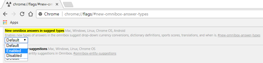 Seleccione Habilitado en el menú desplegable debajo de Nuevas respuestas del omnibox en tipos de sugerencias.
