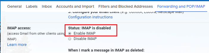 Navegue hasta el bloque de acceso IMAP y haga clic en el botón de radio Habilitar IMAP