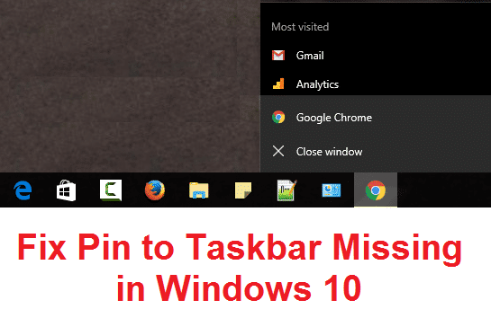 Arreglar el pin de la barra de tareas que falta en Windows 10