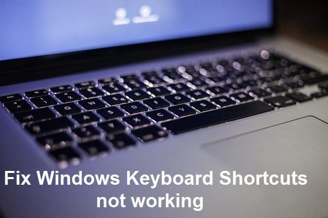 Arreglar los atajos de teclado de Windows que no funcionan