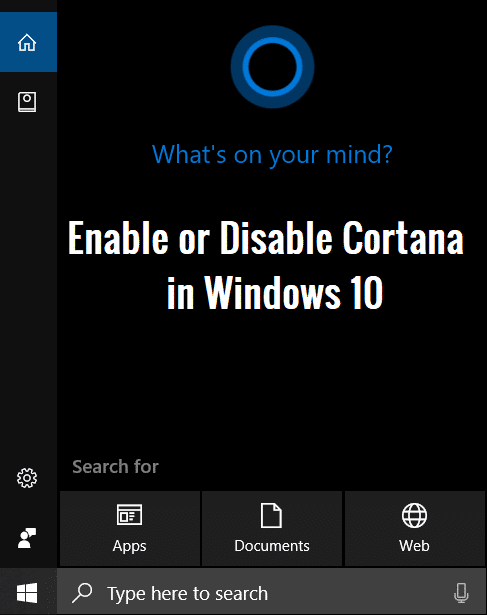 Cómo habilitar o deshabilitar Cortana en Windows 10