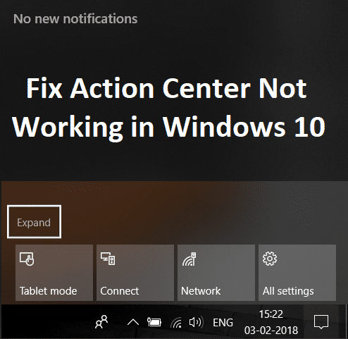 Arreglar el Centro de actividades que no funciona en Windows 10