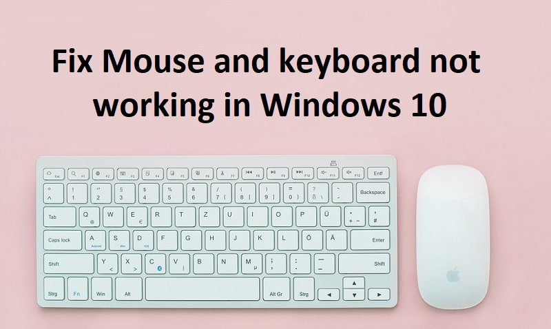 Arreglar el mouse y el teclado que no funcionan en Windows 10