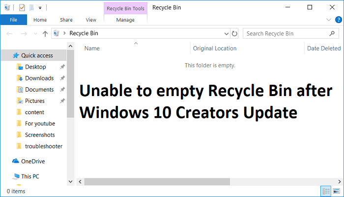 No se puede vaciar la papelera de reciclaje después de Windows 10 Creators Update