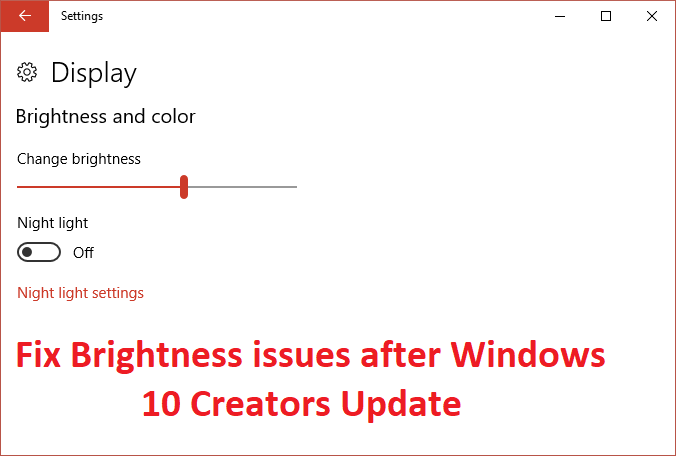 Solucionar problemas de brillo después de Windows 10 Creators Update