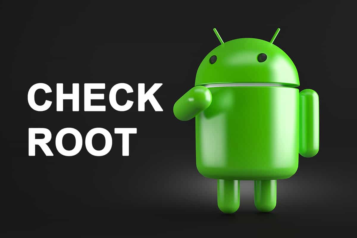 Cómo verificar si su teléfono Android está rooteado